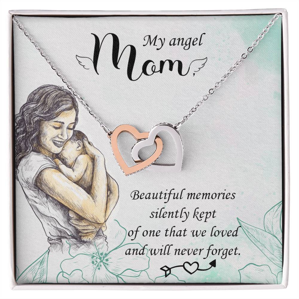 My Angel Mom - Beautiful Memories Silently Kept - Interlocking Hearts Necklace