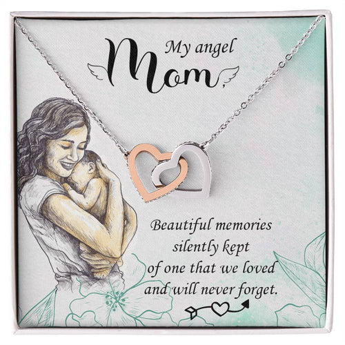 My Angel Mom - Beautiful Memories Silently Kept - Interlocking Hearts Necklace