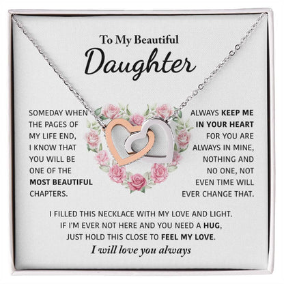 My Beautiful Daughter - Keep Me In Your Heart - Interlocking Hearts Necklace