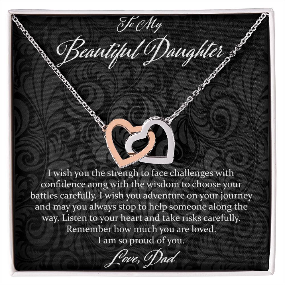 To My Beautiful Daughter I Wish You The Strength - Love Dad Interlocking Hearts Necklace