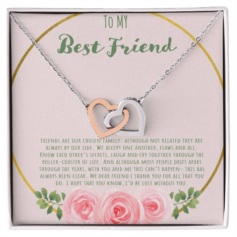 To My Bestfriend Our Friends Are Our Chosen Family Interlocking Hearts Necklace