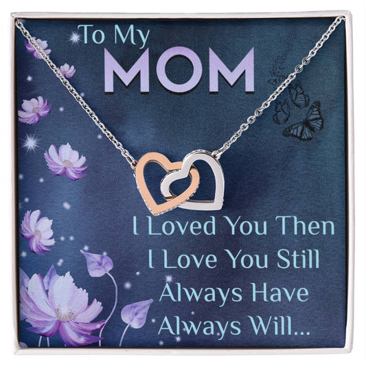 To My Mom - Interlocking Hearts Necklace
