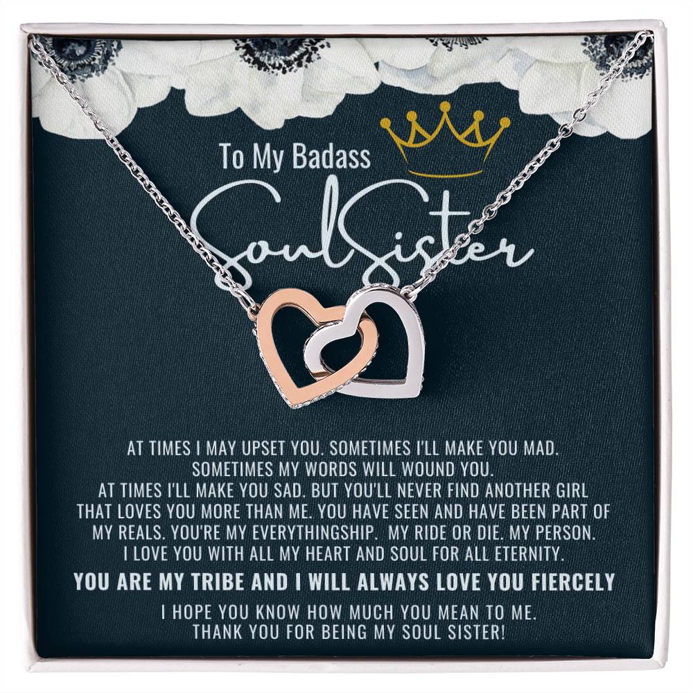 To My Badass Soul Sister Necklace Soul Sister Necklace Remember Whose Bestie You Are And Straighten Your Crown Interlocking Hearts Necklace