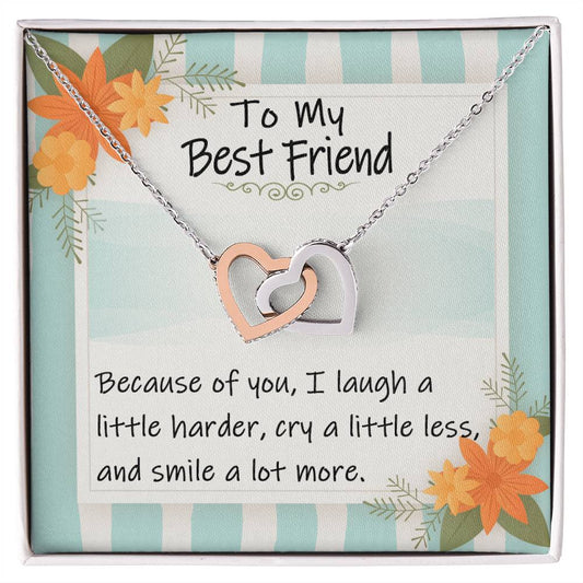 To My Best Friend - I Laugh A Little Harder Interlocking Heart Gift Neckalce Interlocking Hearts Necklace