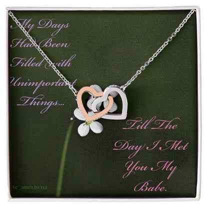 The Day I Met You My Babe Interlocking Hearts Necklace