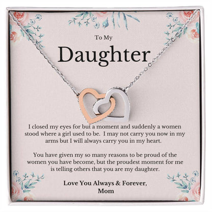 To My Daughter You Make Me Proud To Be Your Mom Necklace Interlocking Hearts Necklace