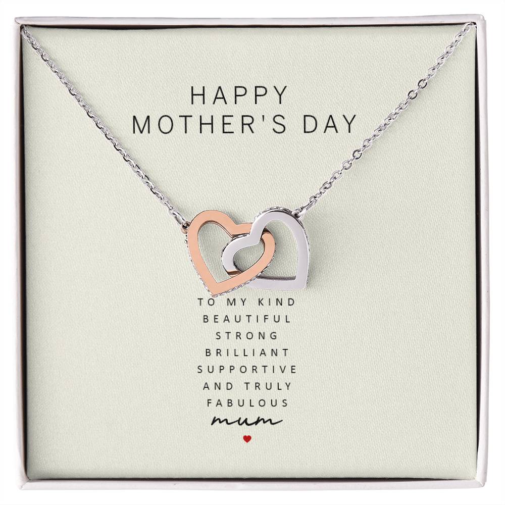 Happy Mother'S Day To My Kind Beautiful Strong Brilliant Supportive And Truly Fabulous Mum Interlocking Hearts Necklace
