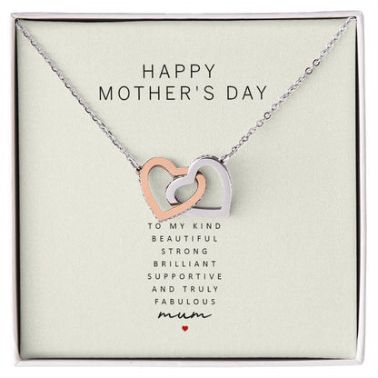 Happy Mother'S Day To My Kind Beautiful Strong Brilliant Supportive And Truly Fabulous Mum Interlocking Hearts Necklace