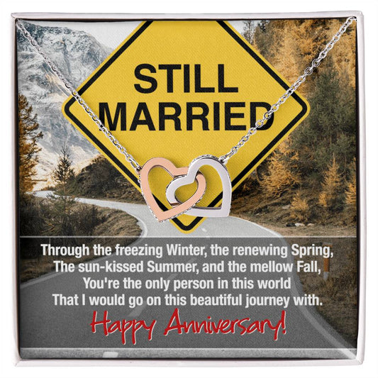 Still Married Anniversary Necklace Interlocking Hearts Necklace