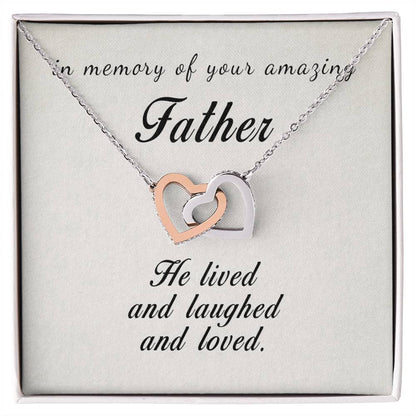 In Memory Of Your Amazing Father Interlocking Hearts Necklace