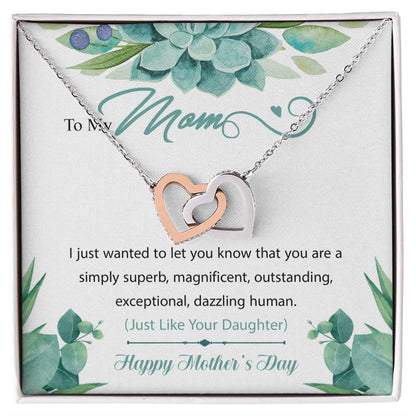 Interlocking Hearts To My Mom I Just Wanted To Let You Know That You Are A Simply Superb Interlocking Hearts Necklace