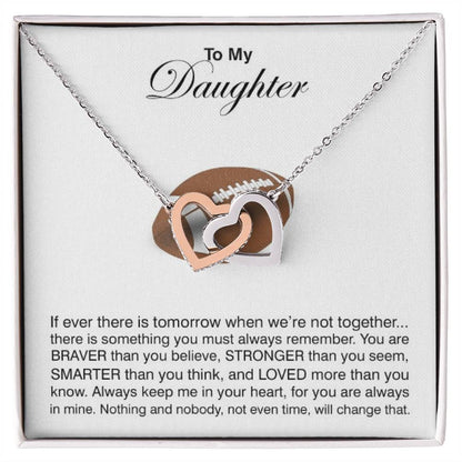 To My Daughter - If There Is Tomorrow Interlocking Hearts Necklace