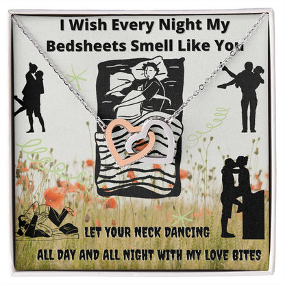 I Wish Every Night My Bedsheets Smell Like You - Gift For Future Wife Interlocking Hearts Necklace