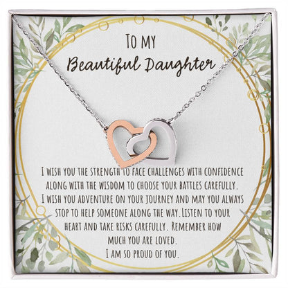 To My Beautiful Daughter I Wish You The Strength Interlocking Hearts Necklace