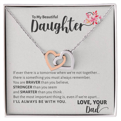 To My Beautiful Daughter - I'Ll Always Be With You Interlocking Hearts Necklace