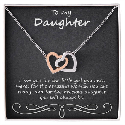 To My Daughter I Love You For The Little Girl You Once Were Interlocking Hearts Necklace