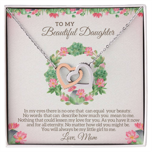 To My Beautiful Daughter - My Little Girl To Me Interlocking Hearts Necklace