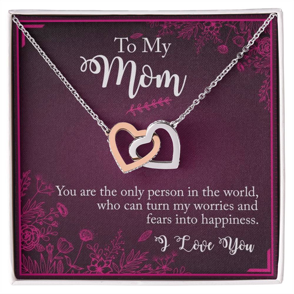 To My Mom You The Only Person In The World Interlocking Hearts Necklace