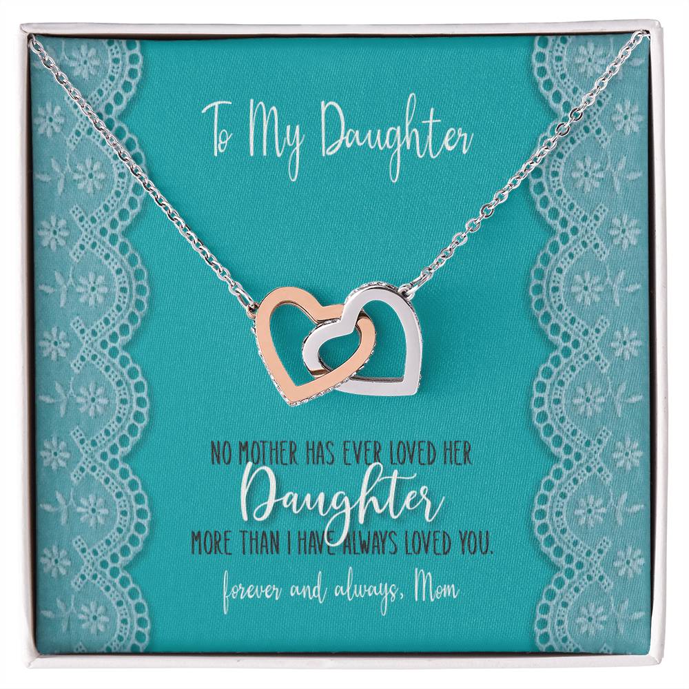 To My Daughter - No Mother Has Ever Loved Her Daughter More - Interlocking Heart Necklace Interlocking Hearts Necklace