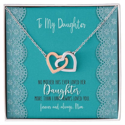 To My Daughter - No Mother Has Ever Loved Her Daughter More - Interlocking Heart Necklace Interlocking Hearts Necklace
