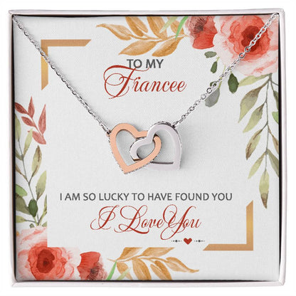 To My Fiancee - I Am So Lucky To Have Found You - I Love You Interlocking Hearts Necklace
