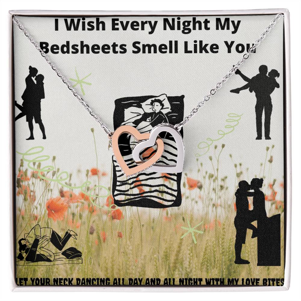 I Wish Every Night My Bedsheets Smell Like You - Gift For Future Wife Interlocking Hearts Necklace