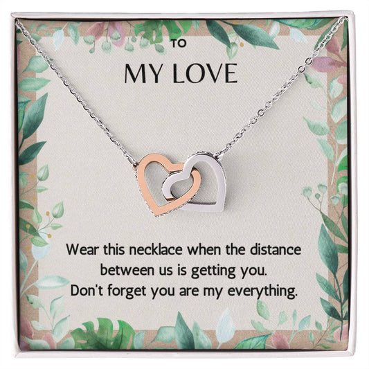 To My Love The Distance Between Us - Connected Hearts Necklace Interlocking Hearts Necklace