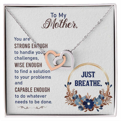Collection Mom - You Are Strong Enough To Handle Your Challenges - Interlocking Heart Necklace Interlocking Hearts Necklace