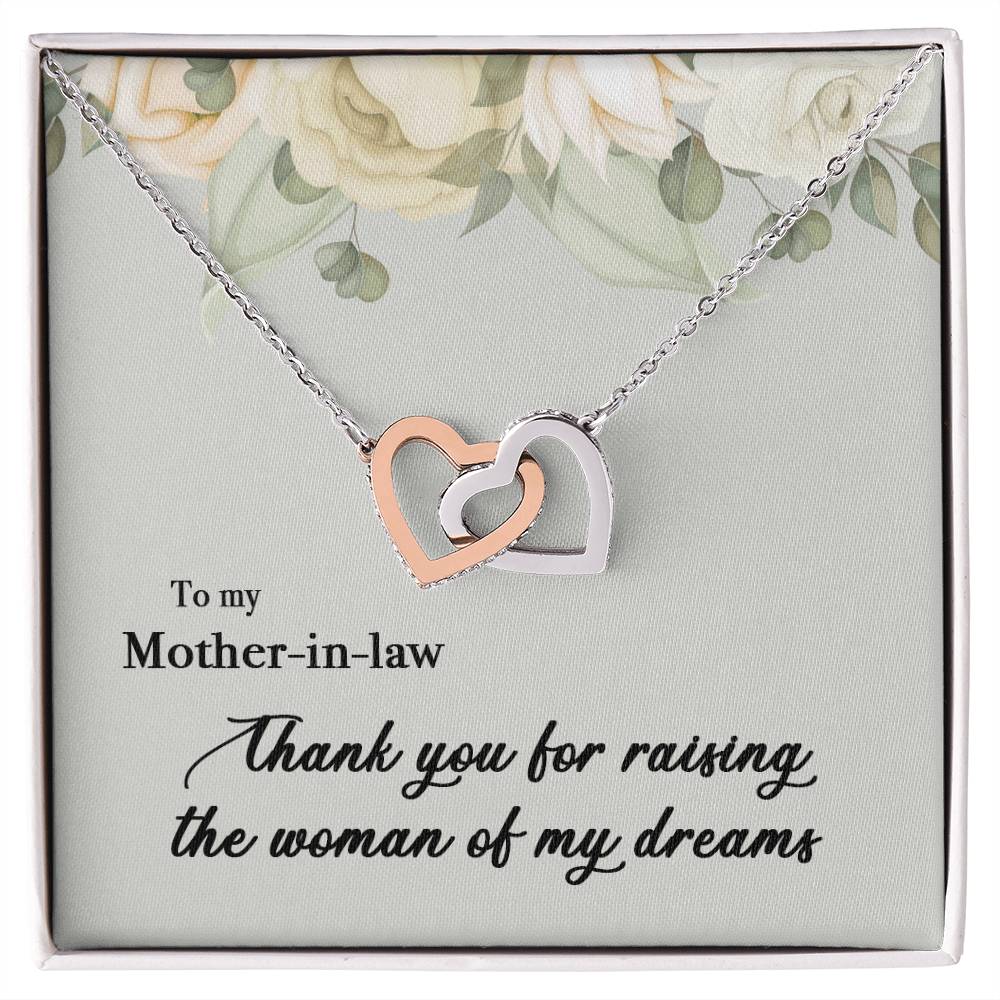 To My Mother In Law Thank You For Raising The Woman Of My Dreams Interlocking Hearts Necklace