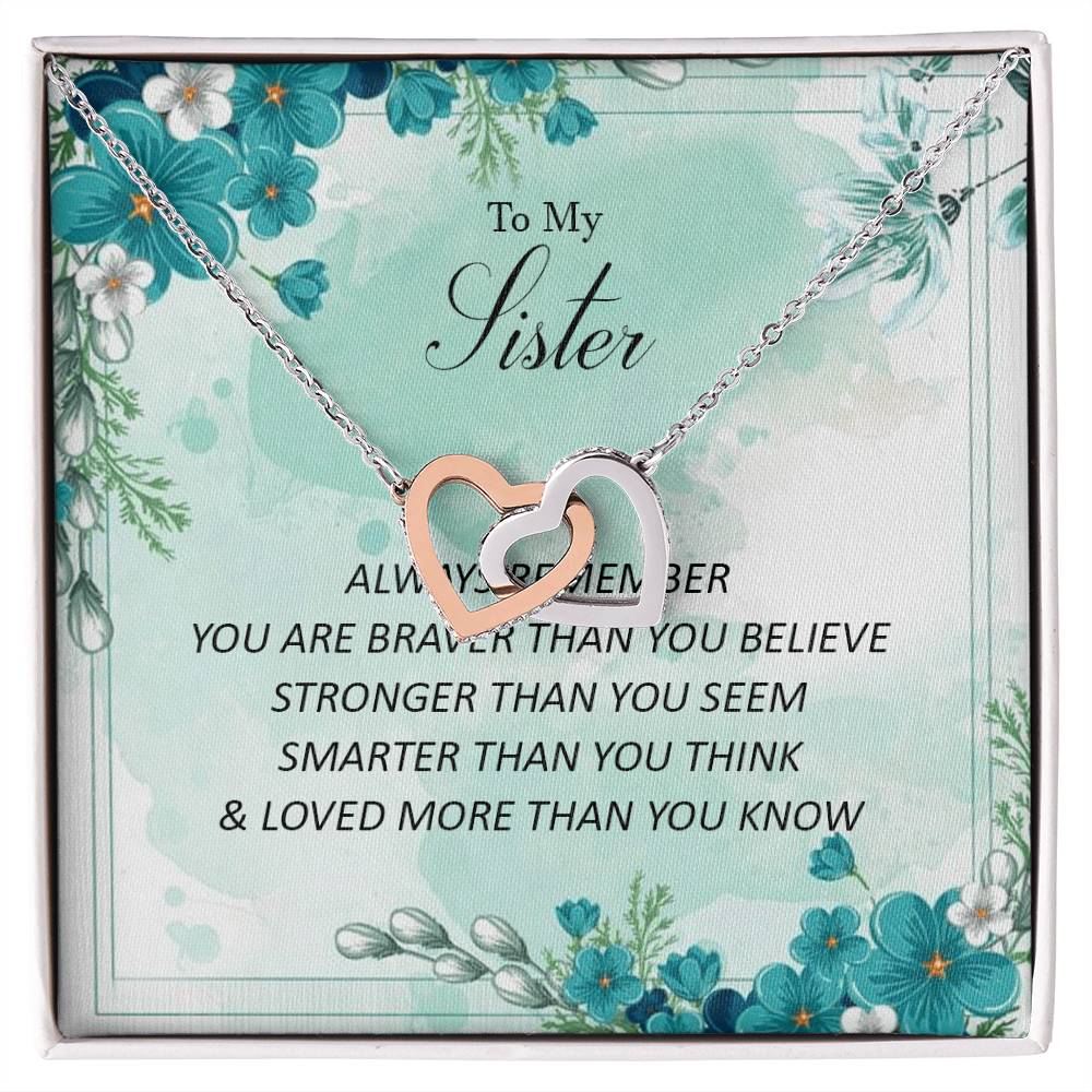 To My Sister - Loved More Than You Know Interlocking Hearts Necklace