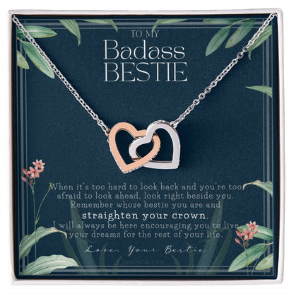 To My Badass Bestie Necklace Remember Whose Bestie You Are Straighten Your Crown Friendship Gift Friendship Necklace Touching Gift For Bestie Interlocking Hearts Necklace