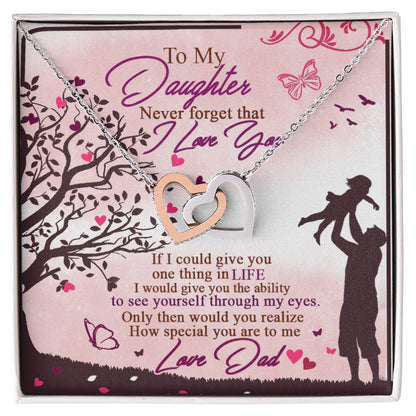 To My Daughter - Never Forget That I Love You - Interlocking Hearts Necklace