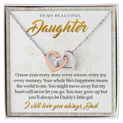 To My Beautiful Daughter You'Ll Always Be Daddy'S Little Girl Interlocking Hearts Necklace