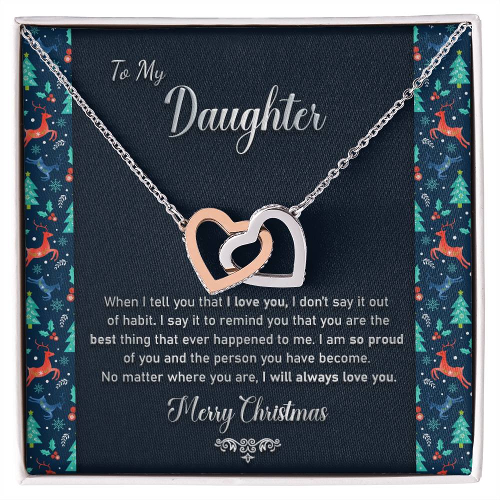 To My Daughter - I Will Always Love You Necklace Interlocking Hearts Necklace