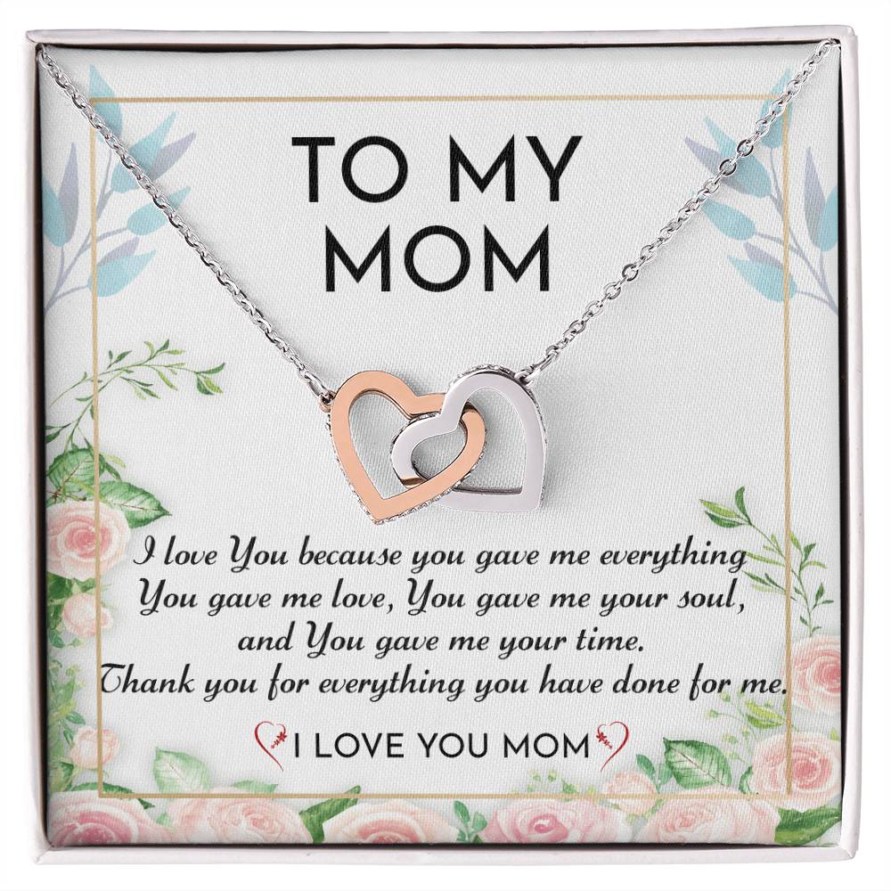 To My Mom - I Love You - Interlocking Hearts Necklace