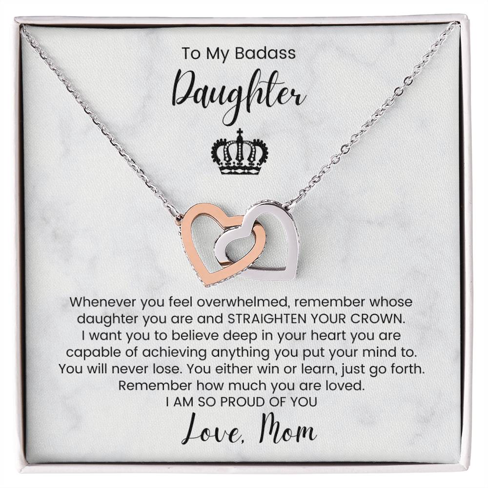 To My Badass Daughter Straighten Crown Interlocked Hearts Necklace Interlocking Hearts Necklace