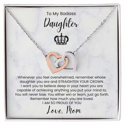 To My Badass Daughter Straighten Crown Interlocked Hearts Necklace Interlocking Hearts Necklace