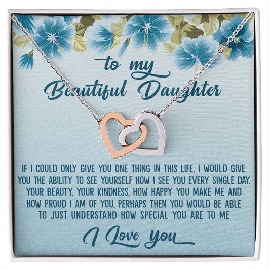 To My Beautiful Daughter Dad To Daughter Gift Interlocking Hearts Necklace