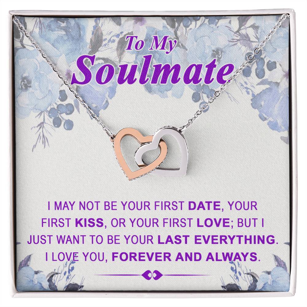 To My Soulmate Last Everything - Interlocked Interlocking Hearts Necklace