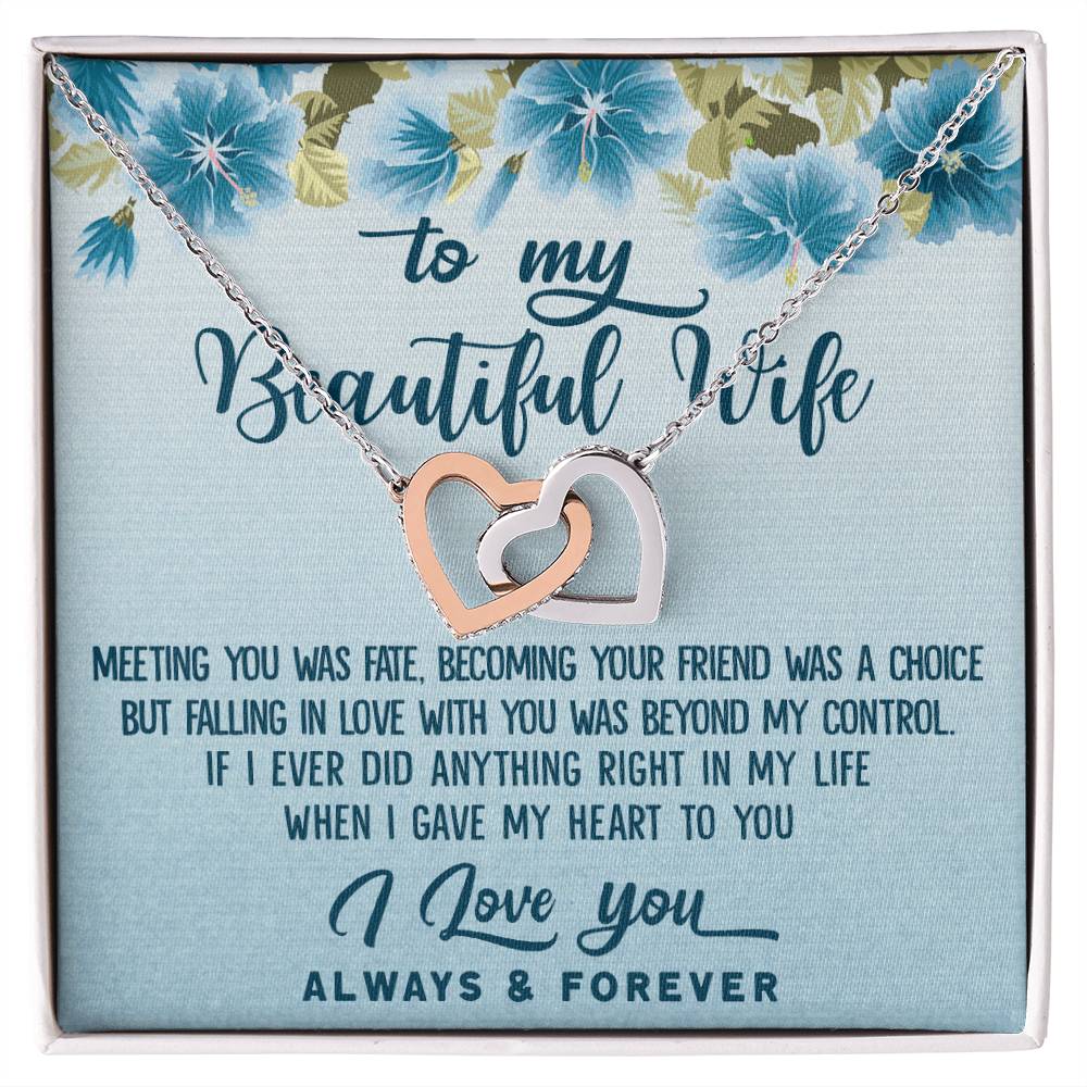To My Beautiful Wife Meeting You Was Fate Interlocking Hearts Necklace