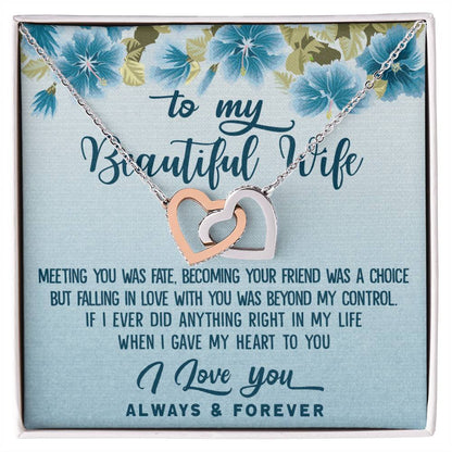 To My Beautiful Wife Meeting You Was Fate Interlocking Hearts Necklace
