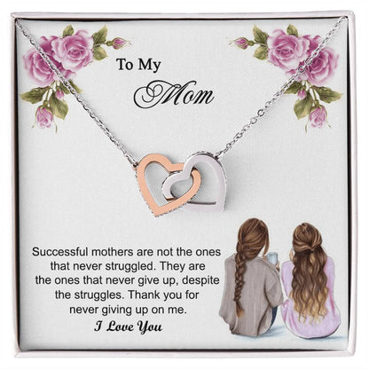 Thank You For Never Giving Up On Me Mother Gift - Necklace Interlocking Hearts Necklace