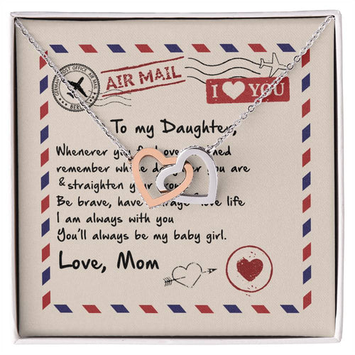 Gift For Daughter - Always Be My Baby Girl - The Interlocking Heart Necklace Interlocking Hearts Necklace