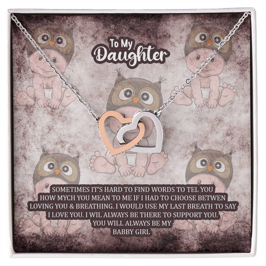 To My Daughter Sometimes It'S Heard To Find Words Interlocking Hearts Necklace