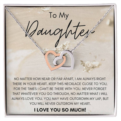To My Daughter You Will Never Outgrow My Heart Interlocking Hearts Necklace