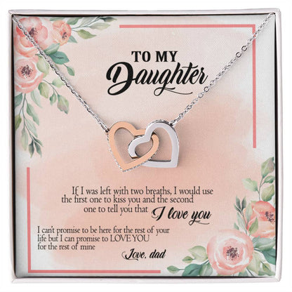 To My Daughter - I Promise To Love You For The Rest Of My Life Interlocking Hearts Necklace