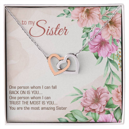 Gift To My Sister - Interlocking Hearts Necklace - Best Sister -You Are The Most Amazing Sister