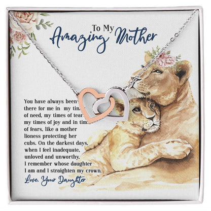 To My Amazing Mother - You Have Always Been There - From Daughter Interlocking Hearts Necklace