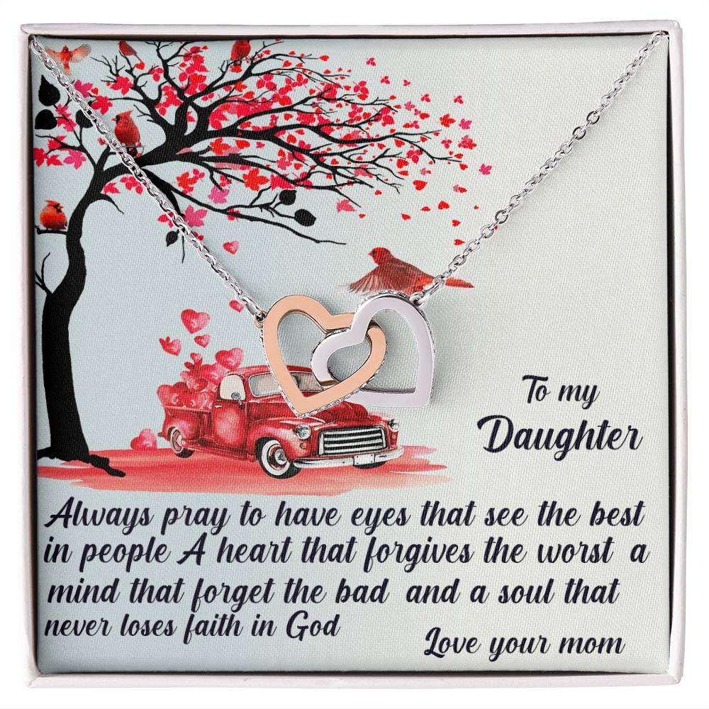 Always Pray To Have Eyes That See The Best Interlocking Hearts Necklace