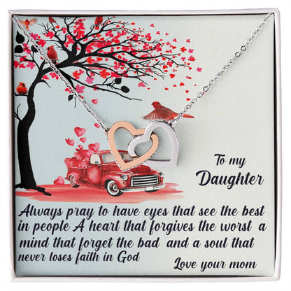 Always Pray To Have Eyes That See The Best Interlocking Hearts Necklace